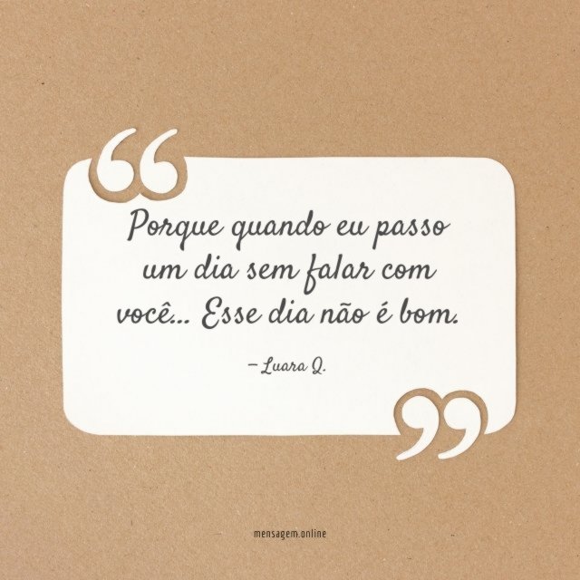 Porque quando eu passo um dia
