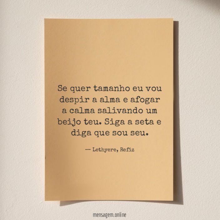 Se quer tamanho eu vou despir a alma