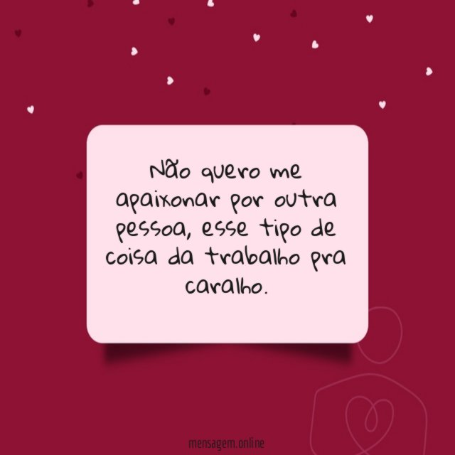 Não quero me apaixonar