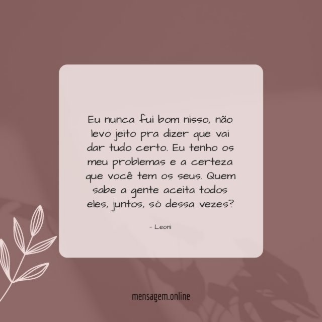 Eu nunca fui bom nisso