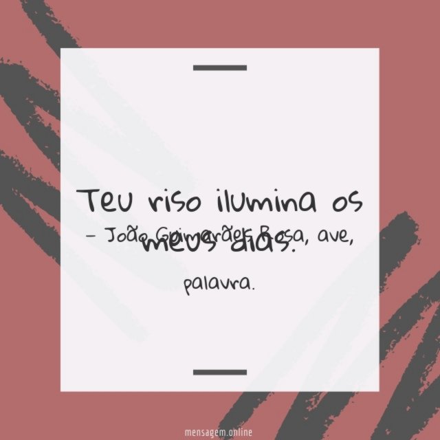 Teu riso ilumina os meus