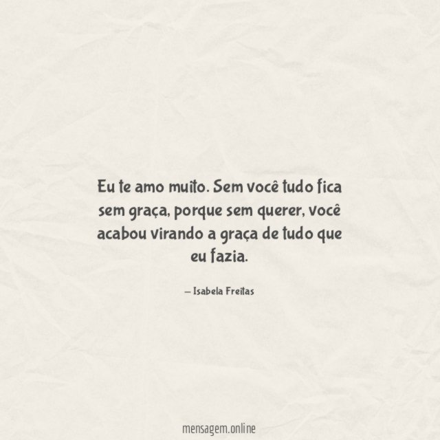 A graça de tudo que eu fazia