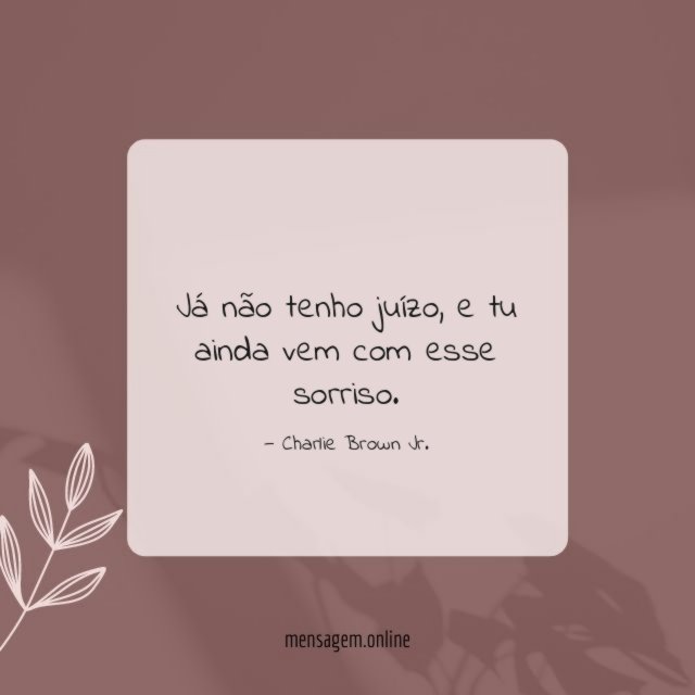 Já não tenho juízo