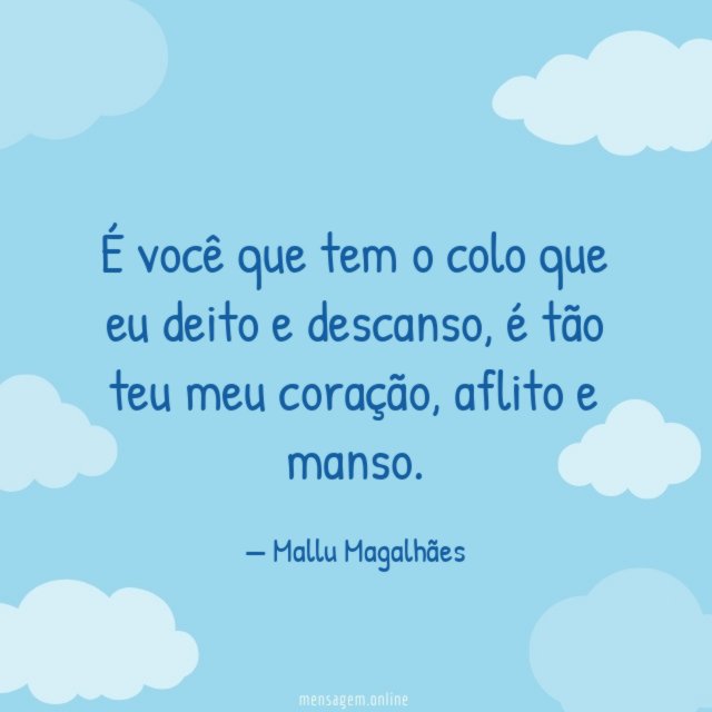 É você que tem o colo