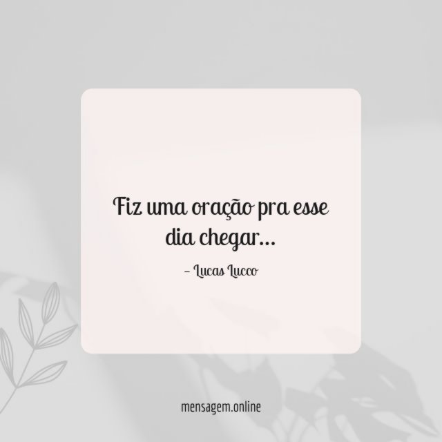 Fiz uma oração pra esse