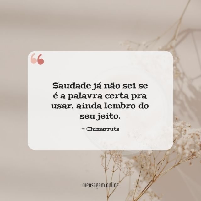 Saudade já não sei