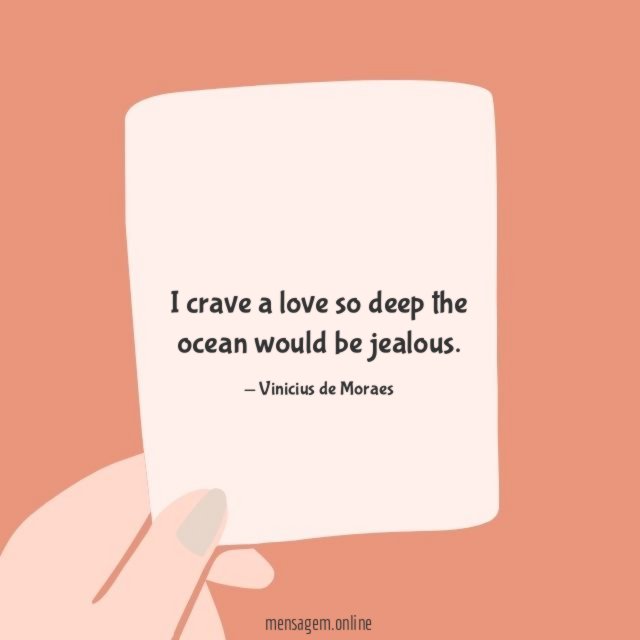 I crave a love so