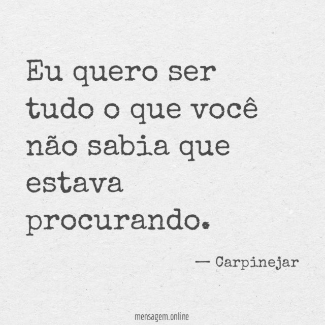 Eu quero ser tudo o