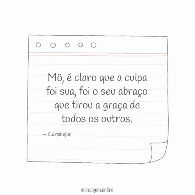 É claro que a culpa
