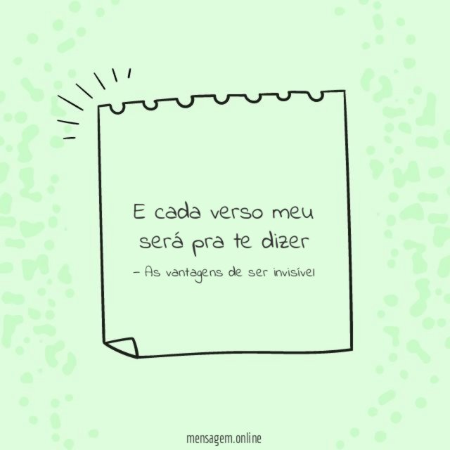 E cada verso meu