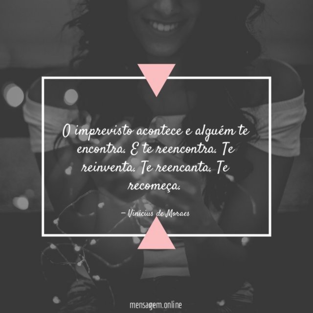 O imprevisto acontece