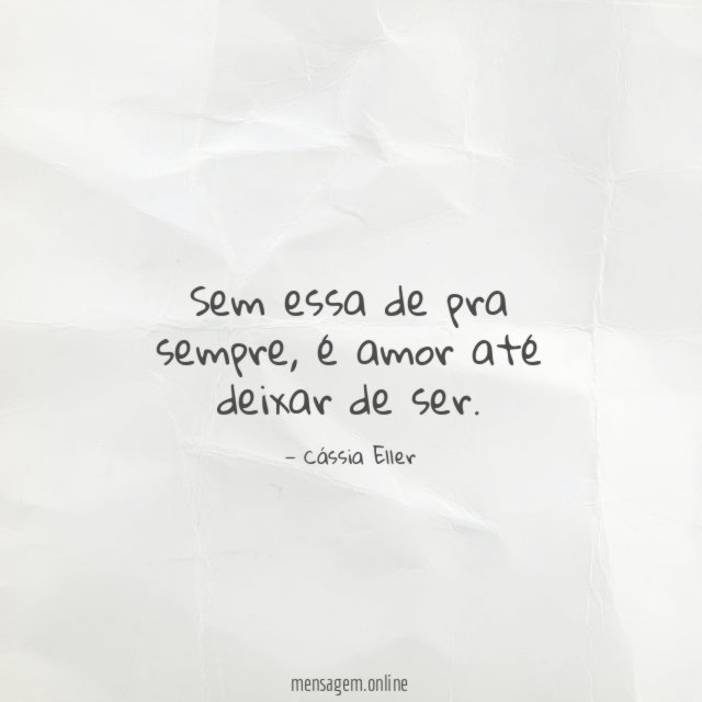 Sem essa de pra sempre