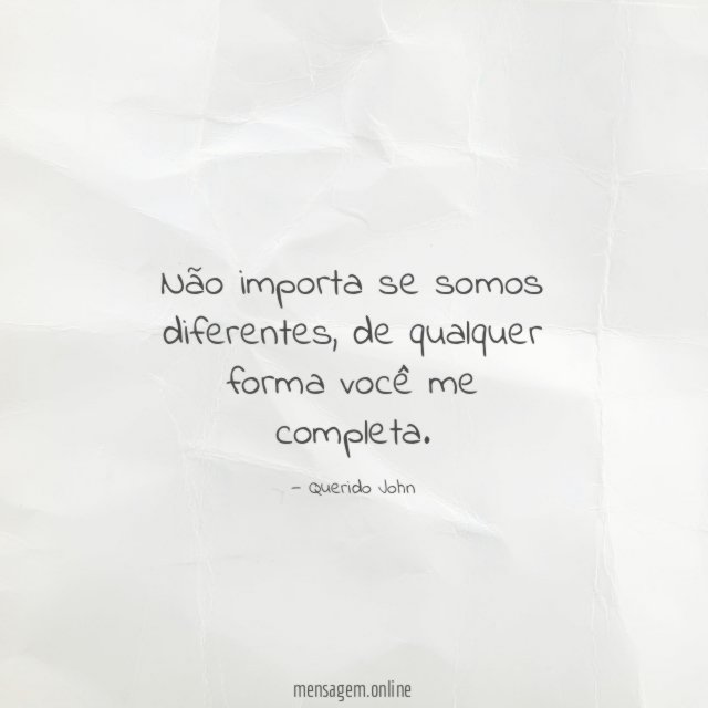 Não importa se