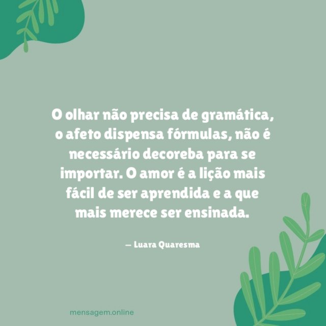 A que mais merece ser ensinada