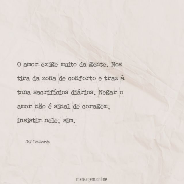 O amor exige muito da gente