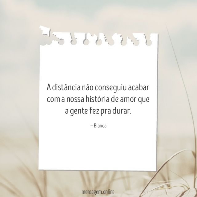 A distância não conseguiu acabar