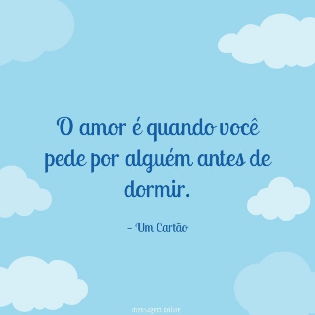 O amor é quando você pede