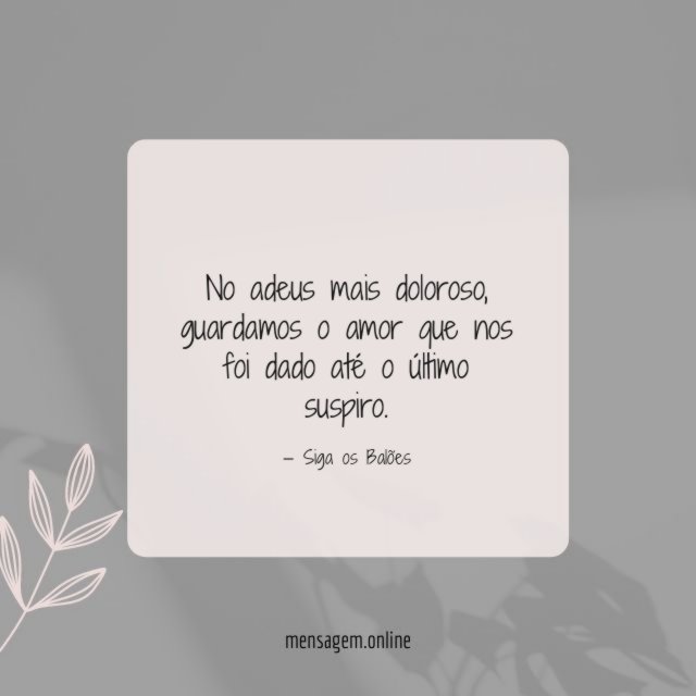 No adeus mais doloroso