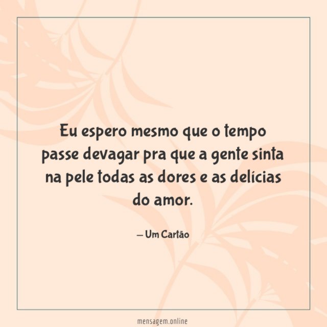 Eu espero mesmo