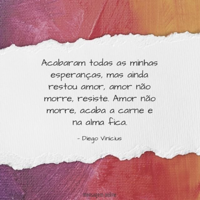 Acabaram todas as minhas esperanças
