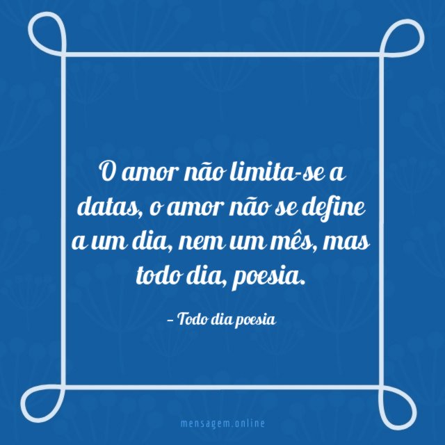 O amor não limita-se a datas