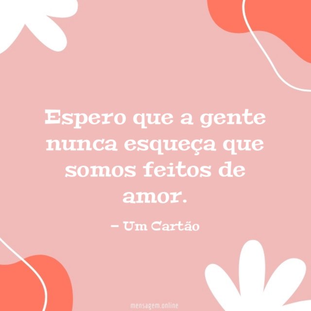 Espero que a gente nunca esqueça
