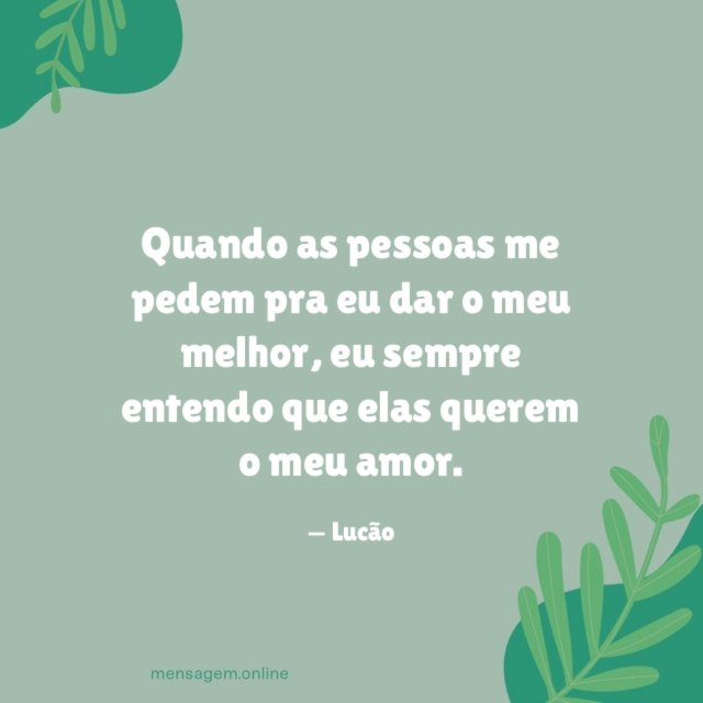 Quando as pessoas me pedem