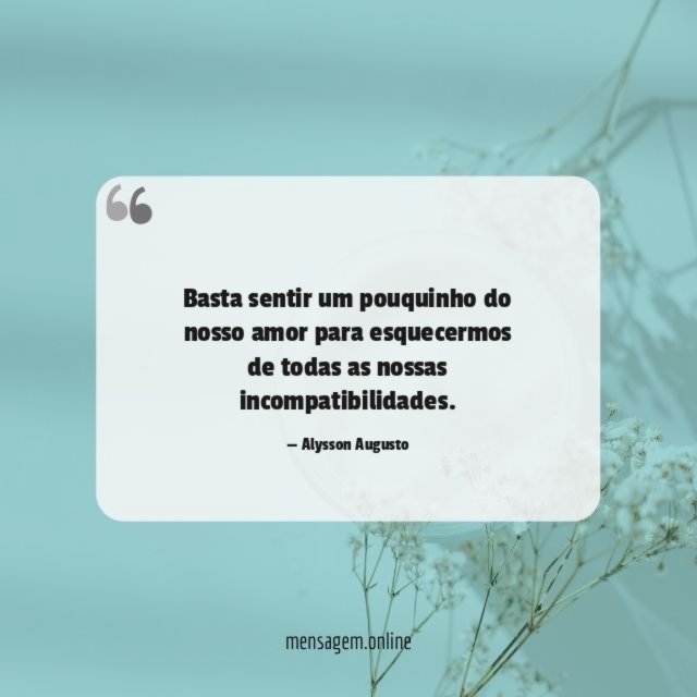 Basta sentir um pouquinho