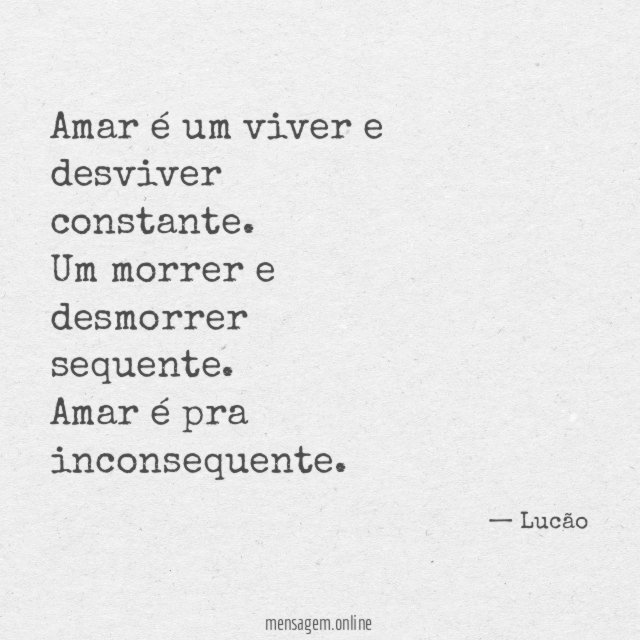 Amar é um viver e desviver