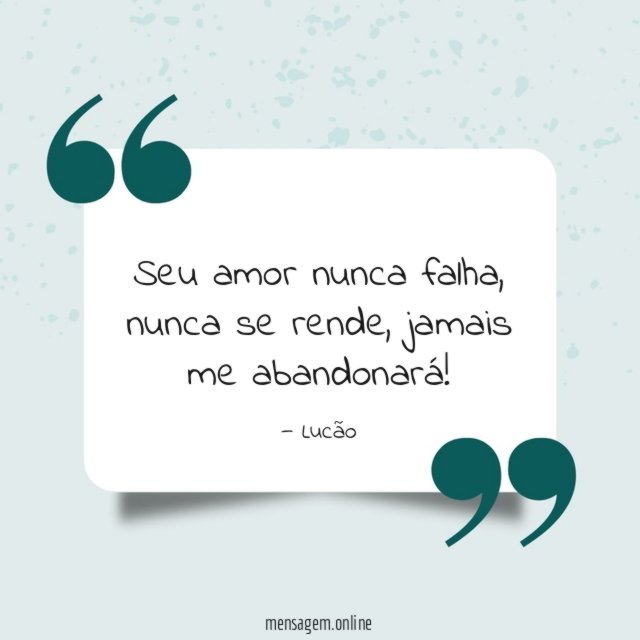 Seu amor nunca falha