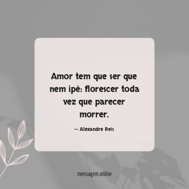 Ser que nem ipê