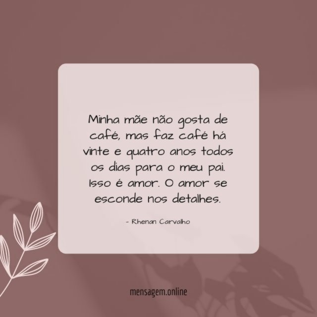 Minha mãe não gosta de