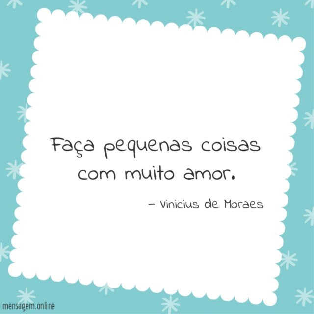 Faça pequenas coisas