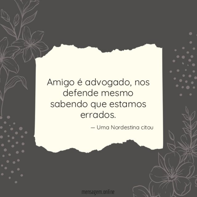 Amigo é advogado