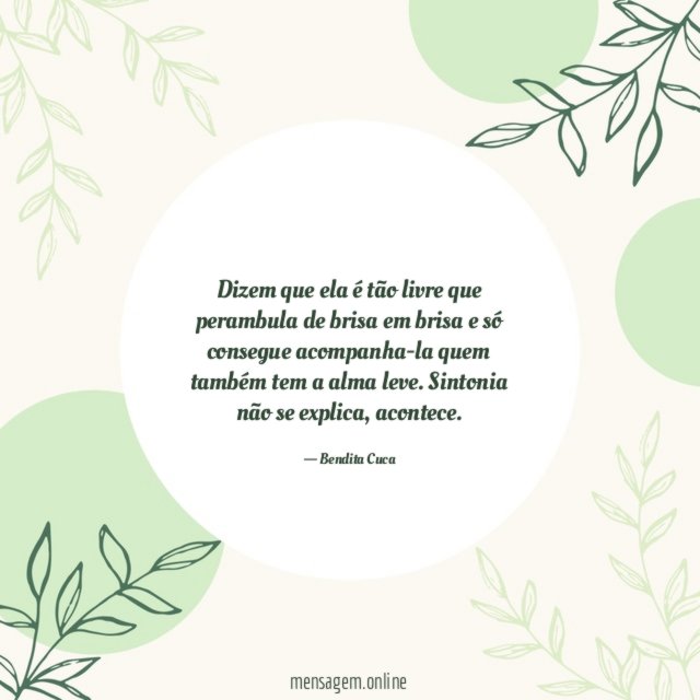 Dizem que ela é tão livre