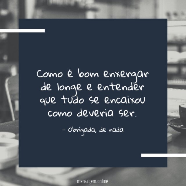 Como é bom enxergar de longe