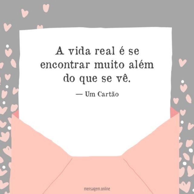 A vida real é se encontrar