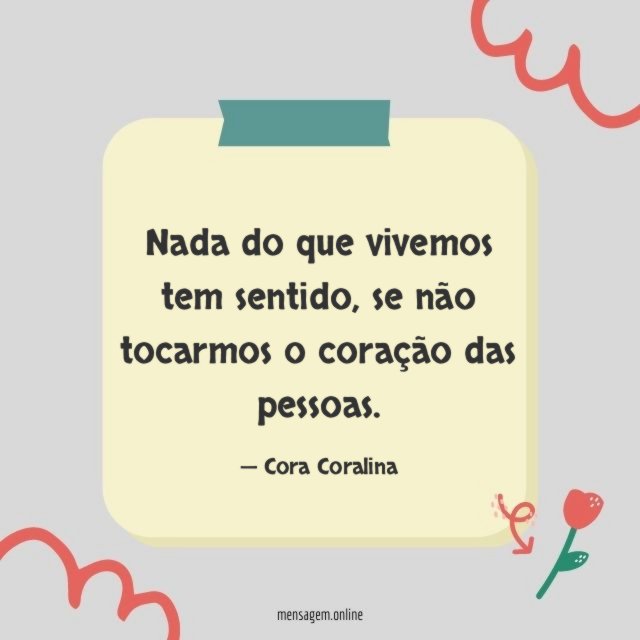 Nada do que vivemos tem sentido