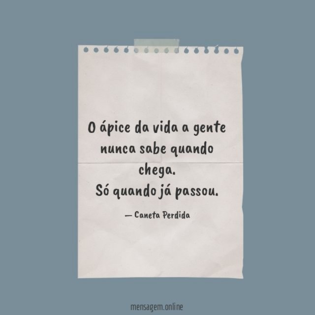 O ápice da vida