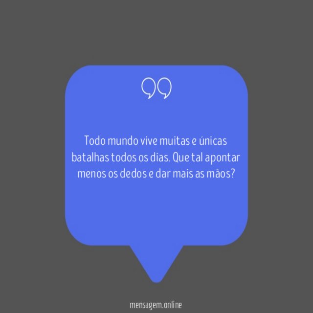 Todo mundo vive muitas e únicas