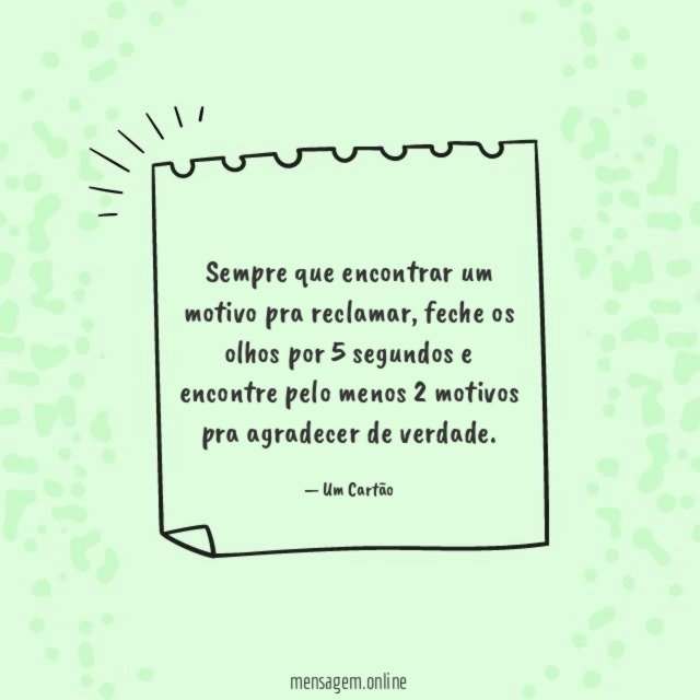 Um motivo pra reclamar