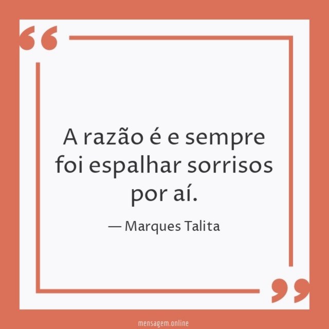 A razão é e sempre foi espalhar