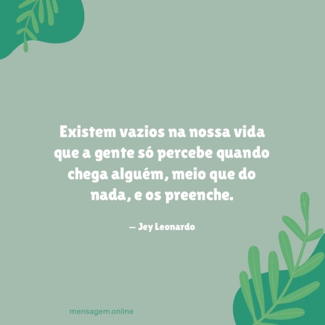 Existem vazios na nossa vida