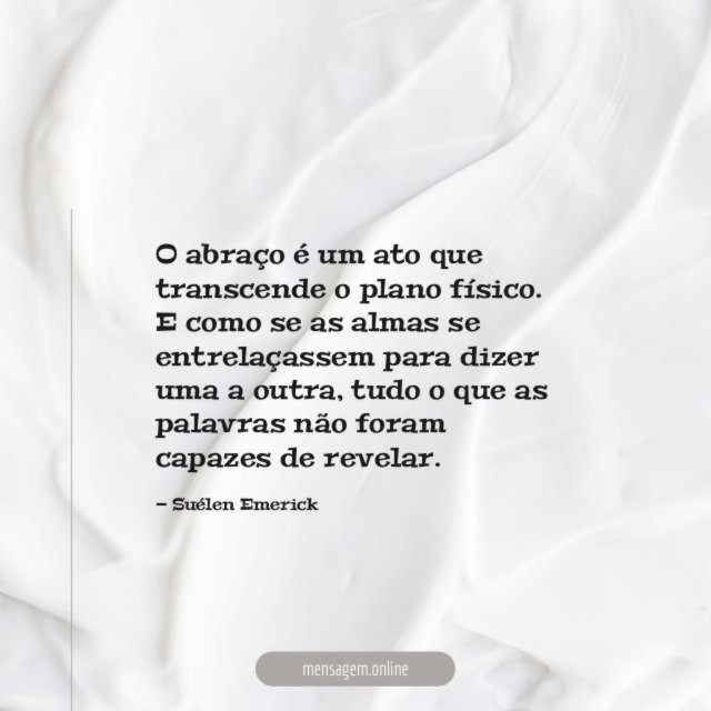 O abraço é um ato que transcende