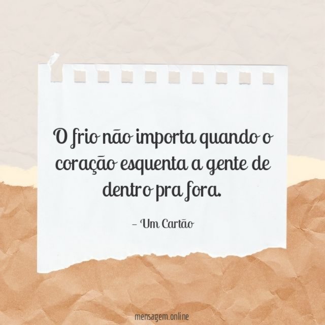 O frio não importa