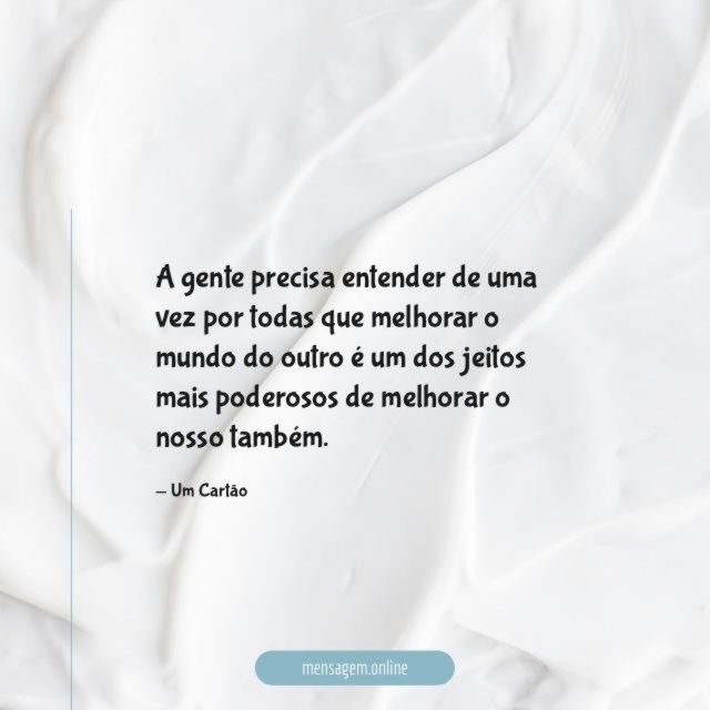 Melhorar o mundo
