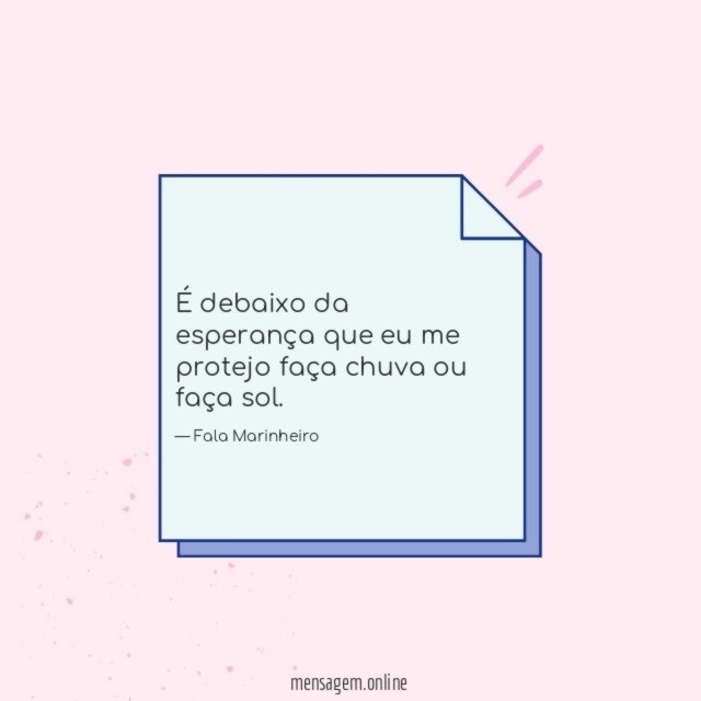 É debaixo da esperança