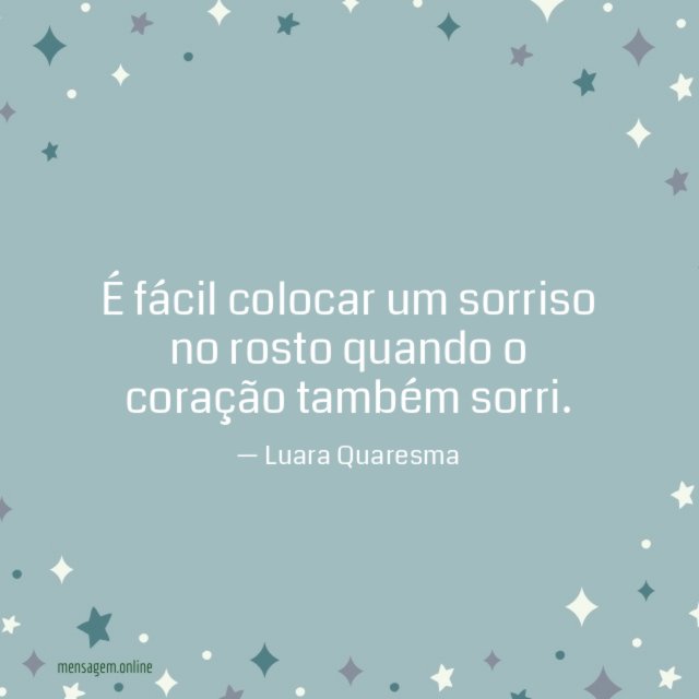 É fácil colocar um sorriso