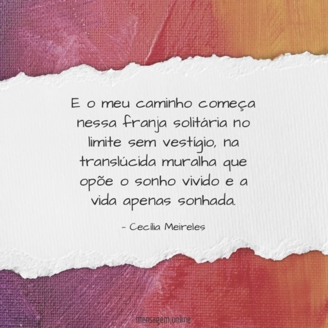 E o meu caminho começa