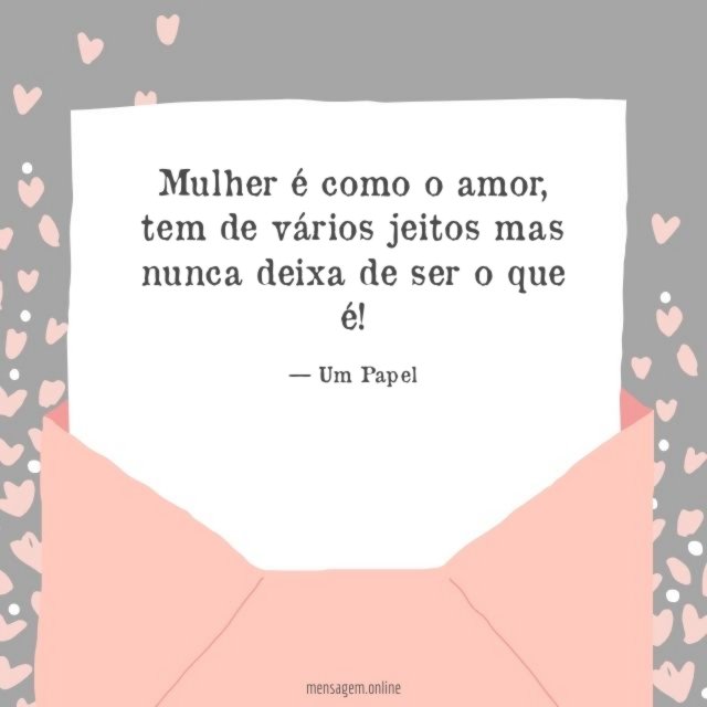 Mulher é como o amor